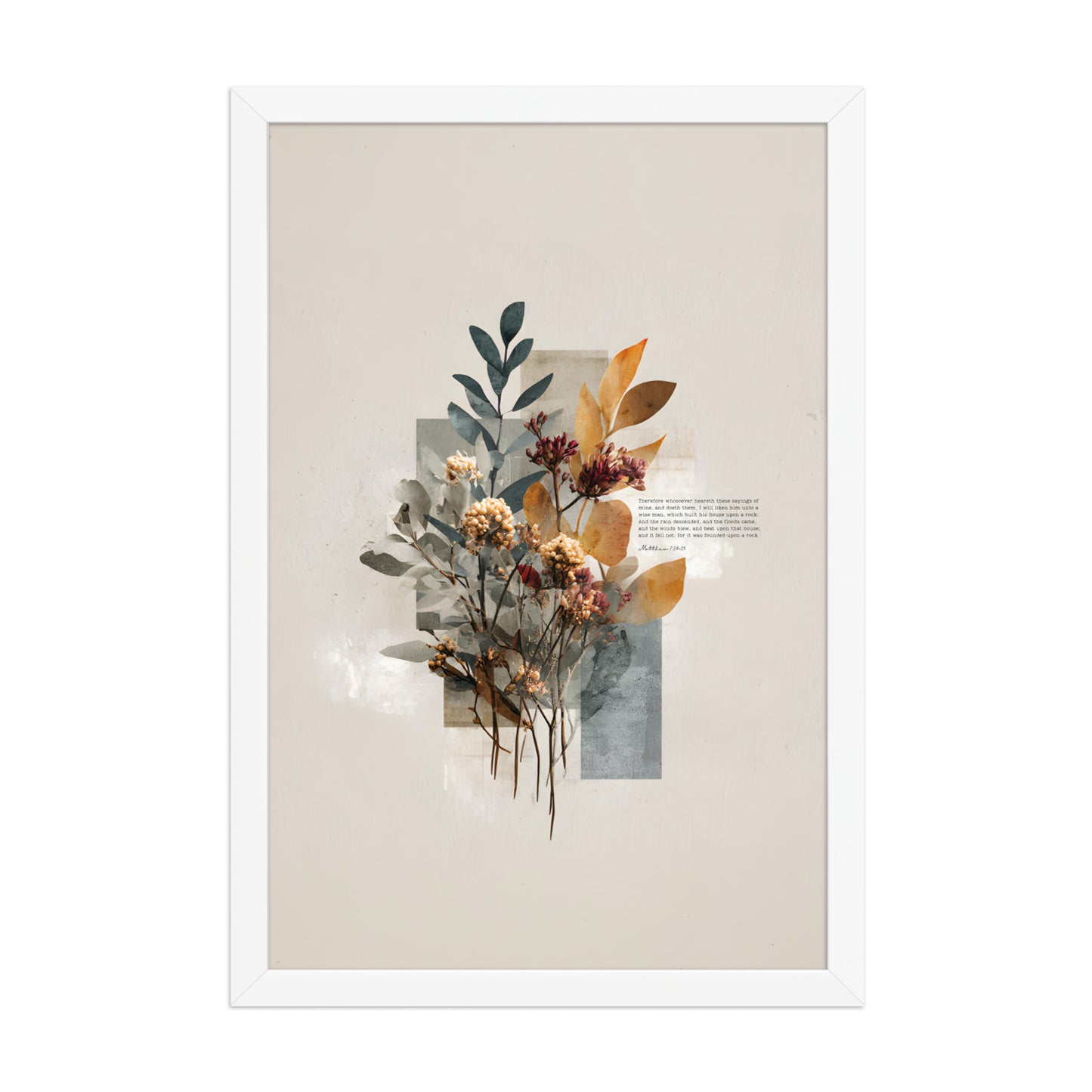 Matthew 7:24–25 Floral Wall Art, "Build on the Rock    Unframed Matte Paper / 11″×14″-Unframed Matte Paper / 12″×16″-Unframed Matte Paper / 12″×18″-Unframed Matte Paper / 16″×20″-Unframed Matte Paper / 18″×24″ 
