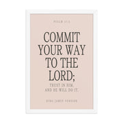 Commit Your Way: Psalm 37:5 Premium Matte Bible Verse Art