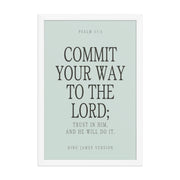 Commit Your Way: Psalm 37:5 Premium Matte Bible Verse Art