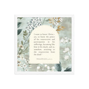 Philippians 3:10-11 –  Soft Floral Background 16x16