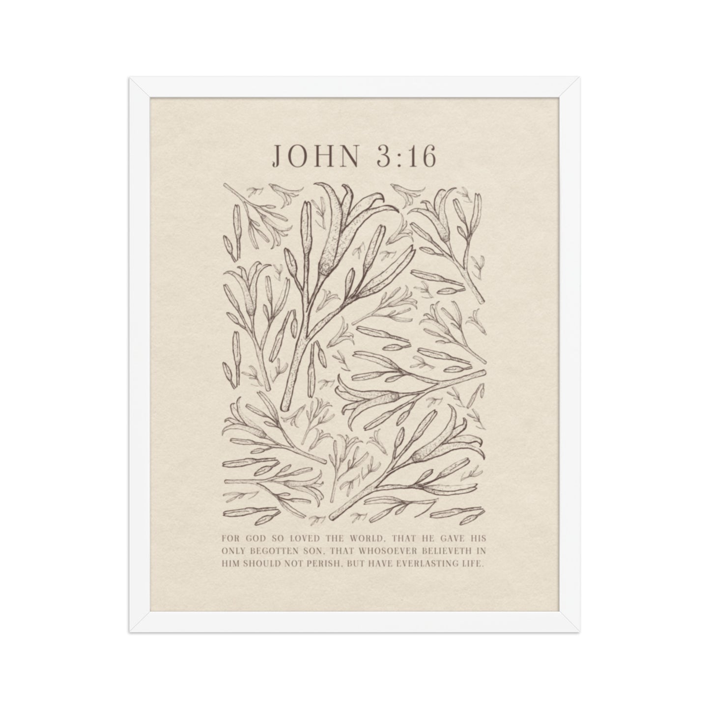 John 3:16 - Black Floral Art On Beige Background    Unframed Matte Paper / 5"x7"-Unframed Matte Paper / 8″×10″-Unframed Matte Paper / 11″×14″-Unframed Matte Paper / 12″×16″-Unframed Matte Paper / 12″×18″-Unframed Matte Paper / 16″×20″-Unframed Matte Paper / A2 (16.5″×23.3″)-Unframed Matte Paper / 18″×24″-Unframed Matte Paper / 24″×36″-Unframed Matte Paper / 20"x30" 