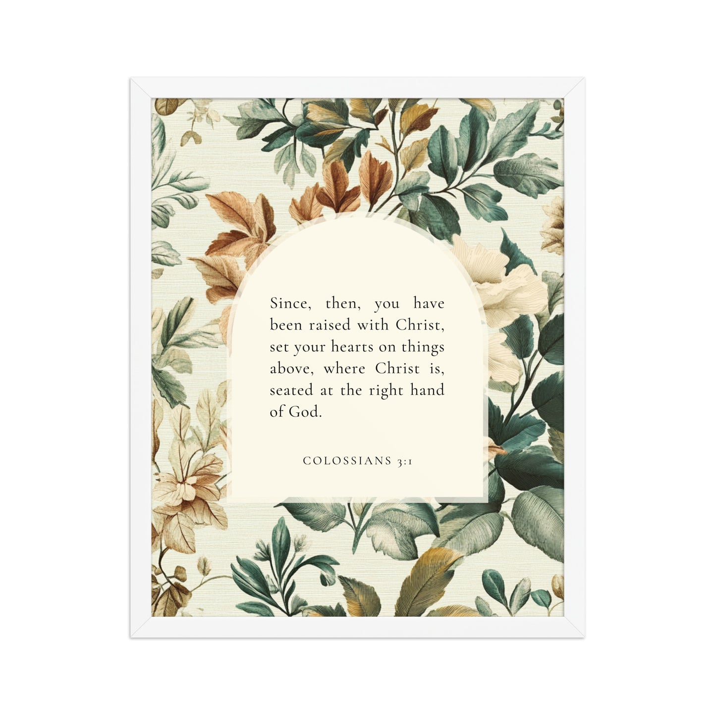 Colossians 3:1 Botanical Background 16X20