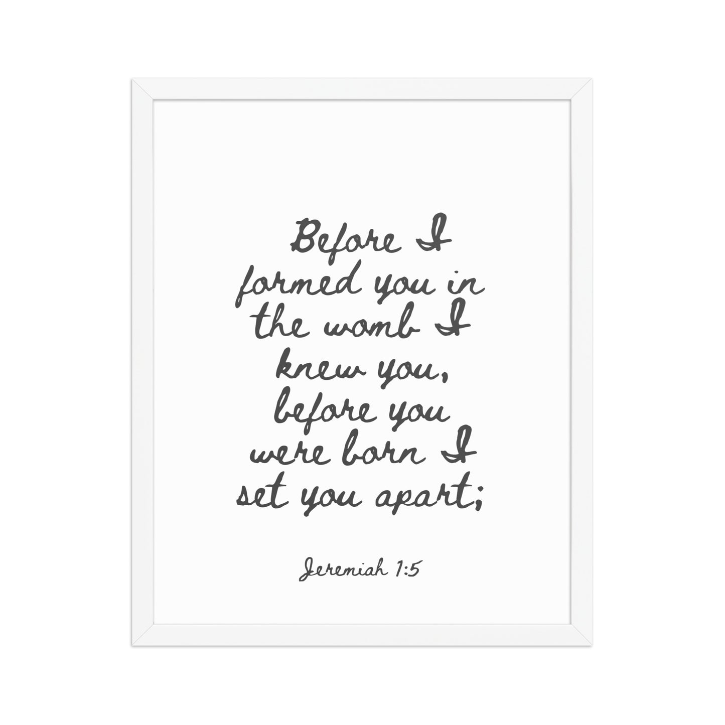 Jeremiah 1:5 - Framed Bible Verse Print