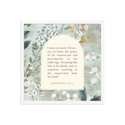 Philippians 3:10-11 –  Soft Floral Background 18x18