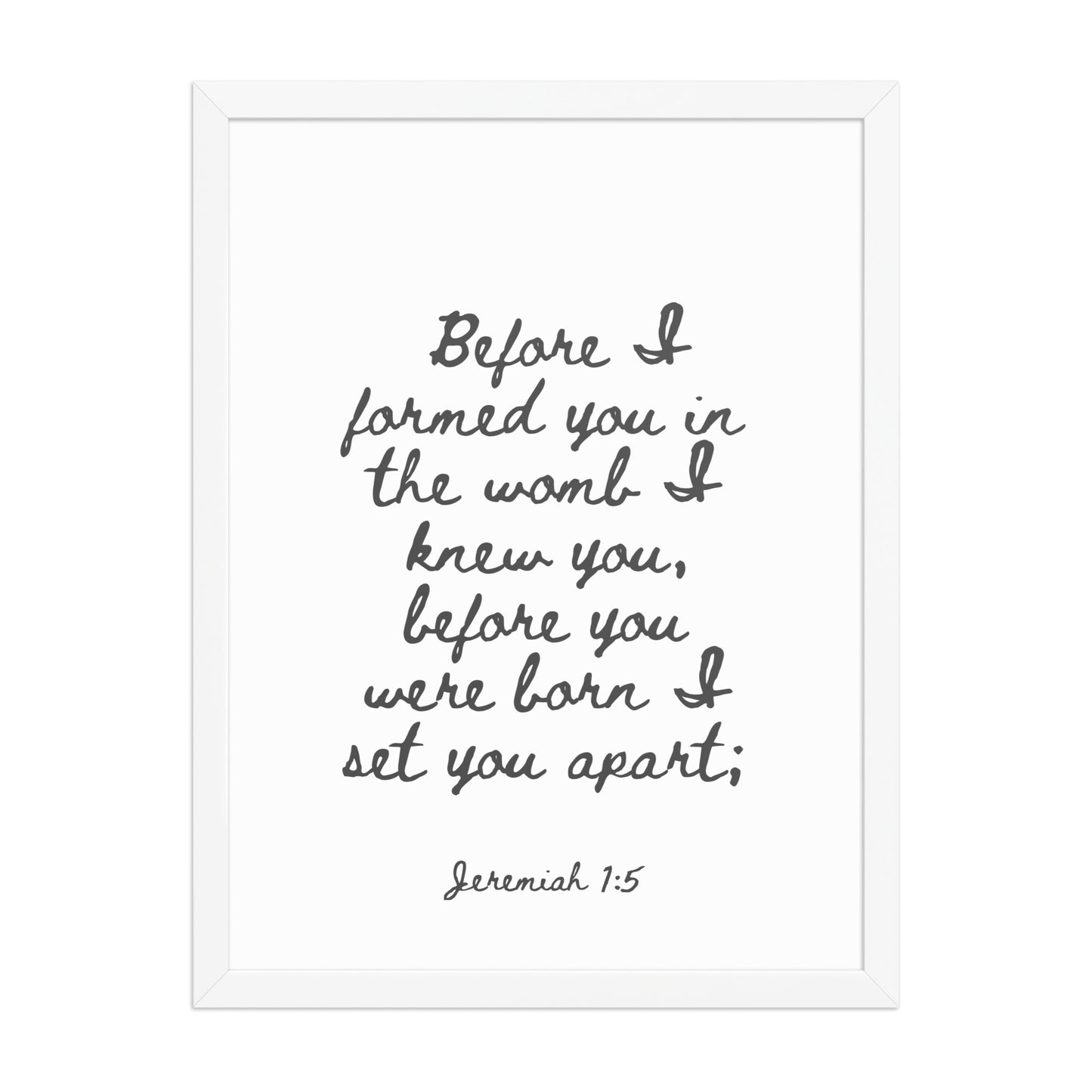 Jeremiah 1:5 - Framed Bible Verse Print