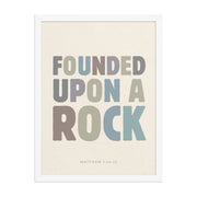 Matthew 7:24-25 Wall Art - "Founded Upon a Rock" Framed print    Black / 8″×10″-Black / 11″×14″-Black / 12″×16″-Black / 12″×18″-Black / 16″×20″ 