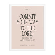 Commit Your Way: Psalm 37:5 Premium Matte Bible Verse Art
