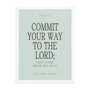 Commit Your Way: Psalm 37:5 Premium Matte Bible Verse Art