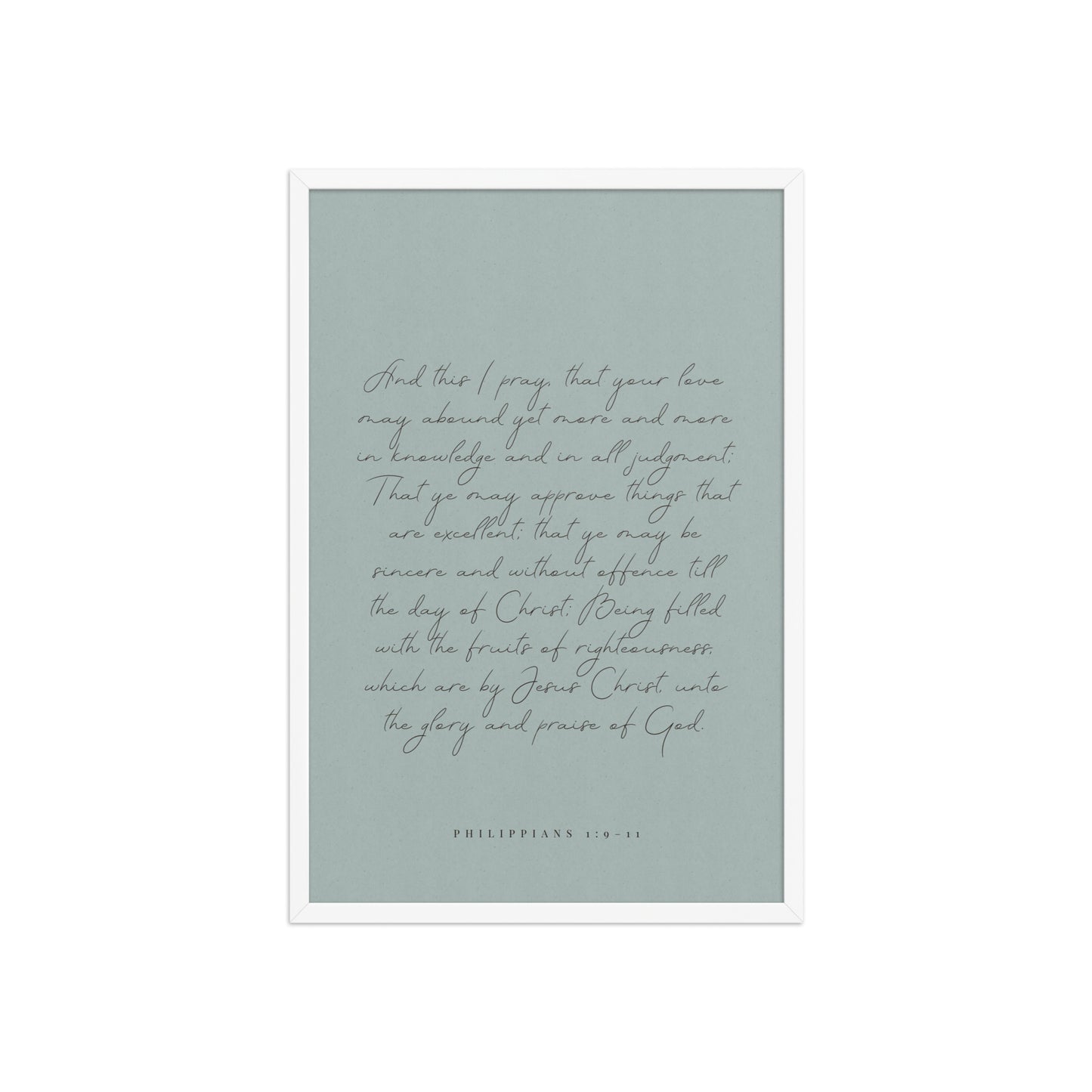 “Abound in Love” – Philippians 1:9–11 KJV Scripture Wall Art