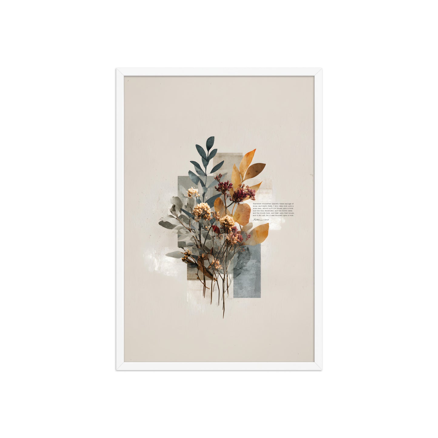 Matthew 7:24–25 Floral Wall Art, "Build on the Rock    Unframed Matte Paper / 11″×14″-Unframed Matte Paper / 12″×16″-Unframed Matte Paper / 12″×18″-Unframed Matte Paper / 16″×20″-Unframed Matte Paper / 18″×24″ 