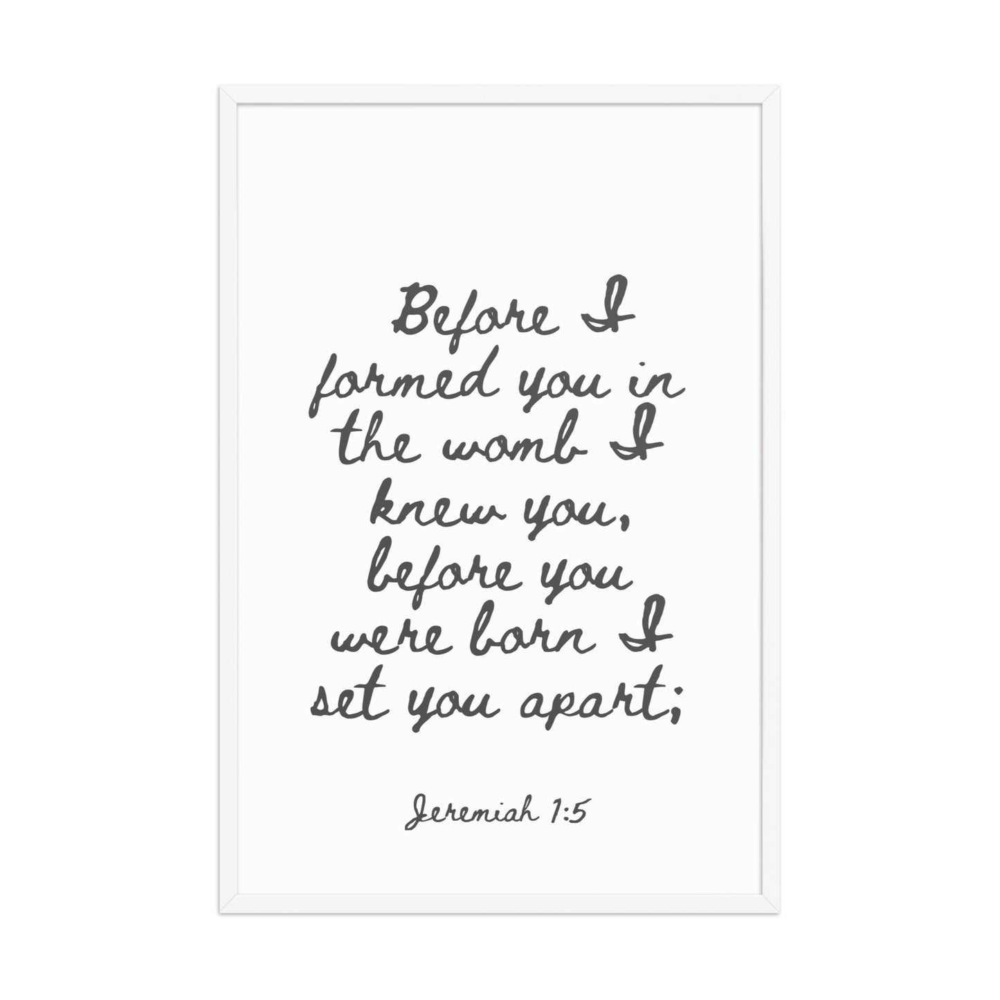Jeremiah 1:5 - Framed Bible Verse Print