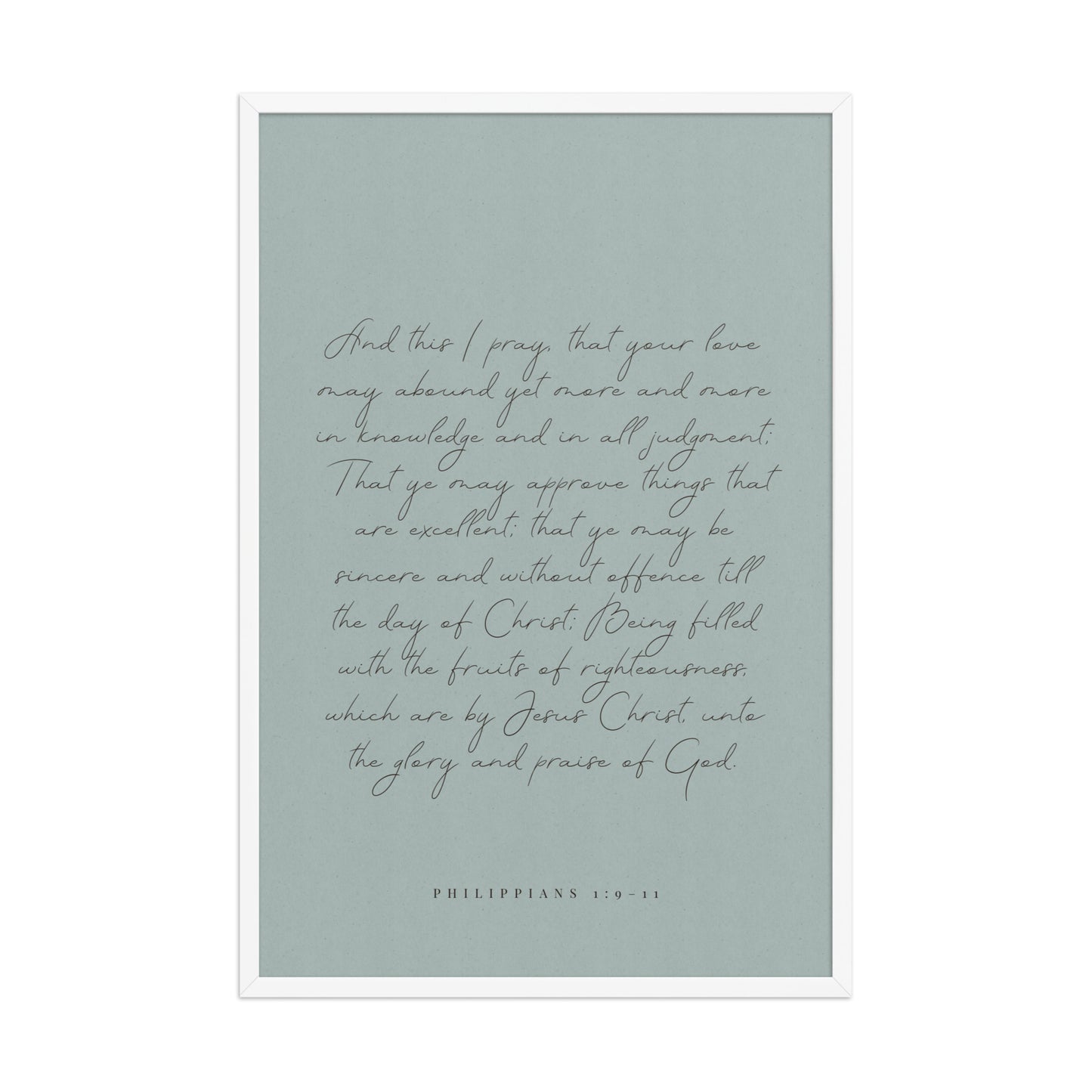 “Abound in Love” – Philippians 1:9–11 KJV Scripture Wall Art