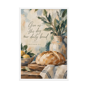 Give Us This Day Our Daily Bread Matthew 6:11 — Matte White Frame / 24″×36″ portrait mockup