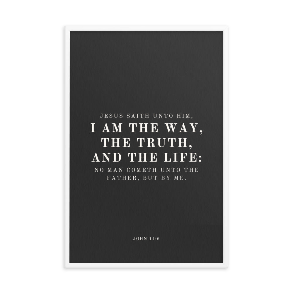John 14:6 Black 24x36