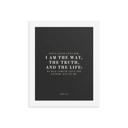 John 14:6 Black 8x10