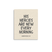 Lamentations 3:23, KJV - “His Mercies Are New Every Morning” – Framed Bible Verse Print