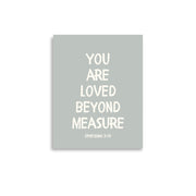 Ephesians 3:19 - “You Are Loved Beyond Measure” – Framed Bible Verse Print