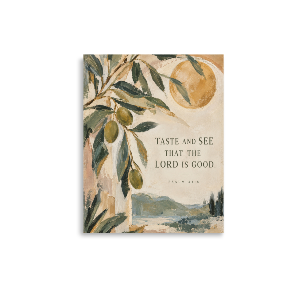 Taste and See Psalm 34:8 — Unframed Matte Paper / 11″×14″ portrait mockup
