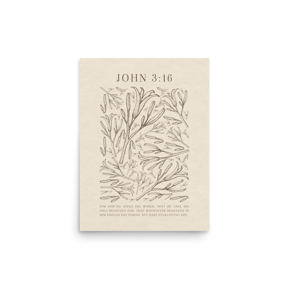 John 3:16 - Black Floral Art On Beige Background    Unframed Matte Paper / 5"x7"-Unframed Matte Paper / 8″×10″-Unframed Matte Paper / 11″×14″-Unframed Matte Paper / 12″×16″-Unframed Matte Paper / 12″×18″-Unframed Matte Paper / 16″×20″-Unframed Matte Paper / A2 (16.5″×23.3″)-Unframed Matte Paper / 18″×24″-Unframed Matte Paper / 24″×36″-Unframed Matte Paper / 20"x30" 