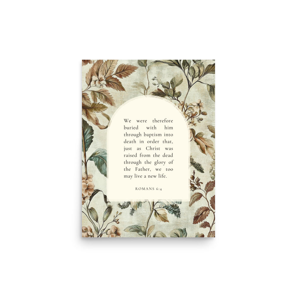 Romans 6:4 Botanical Background 12X16