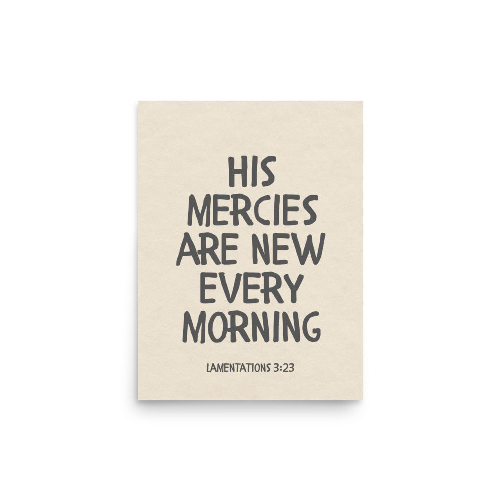 Lamentations 3:23, KJV - “His Mercies Are New Every Morning” – Framed Bible Verse Print