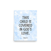 “This Child Is Covered in God’s Love” – Psalm 91 Framed Nursery Print
