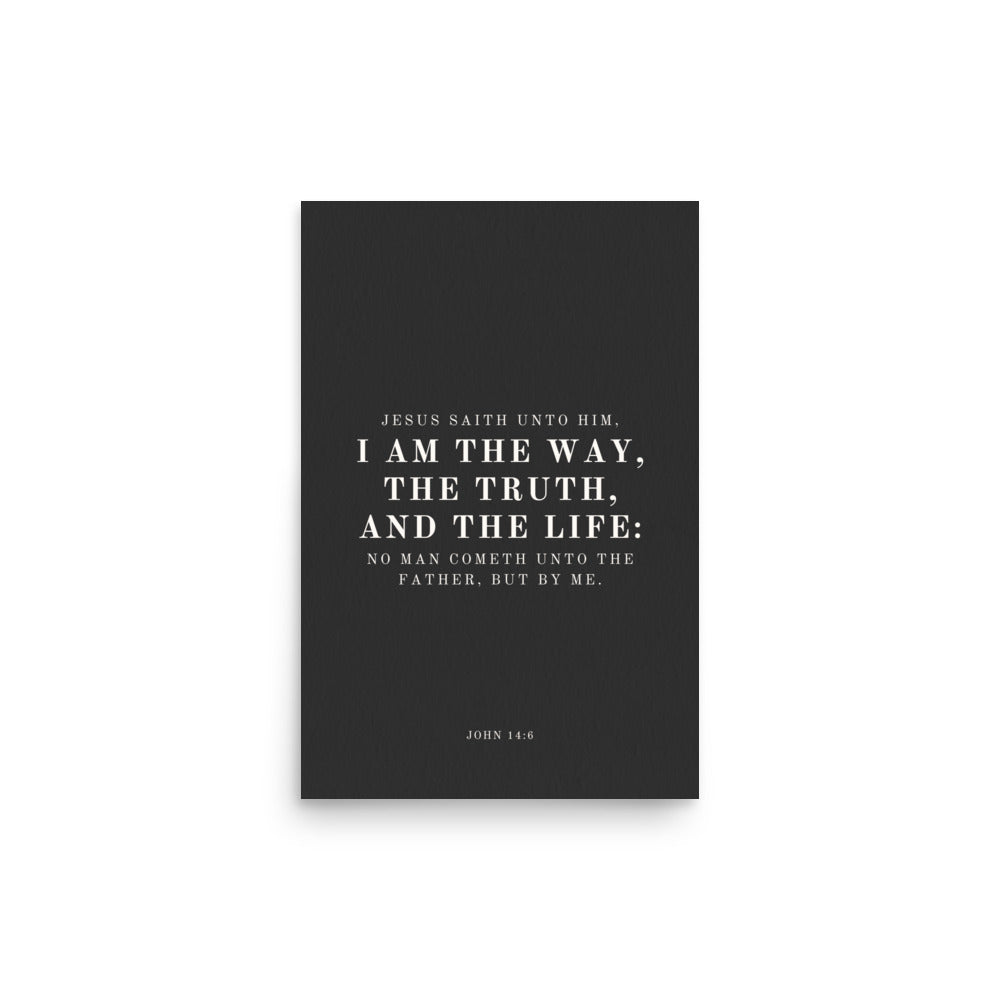 John 14:6 Black 12x18