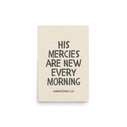 Lamentations 3:23, KJV - “His Mercies Are New Every Morning” – Framed Bible Verse Print