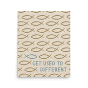 Get Used To Different - Jesus Fish Print - Christian Inspired Art