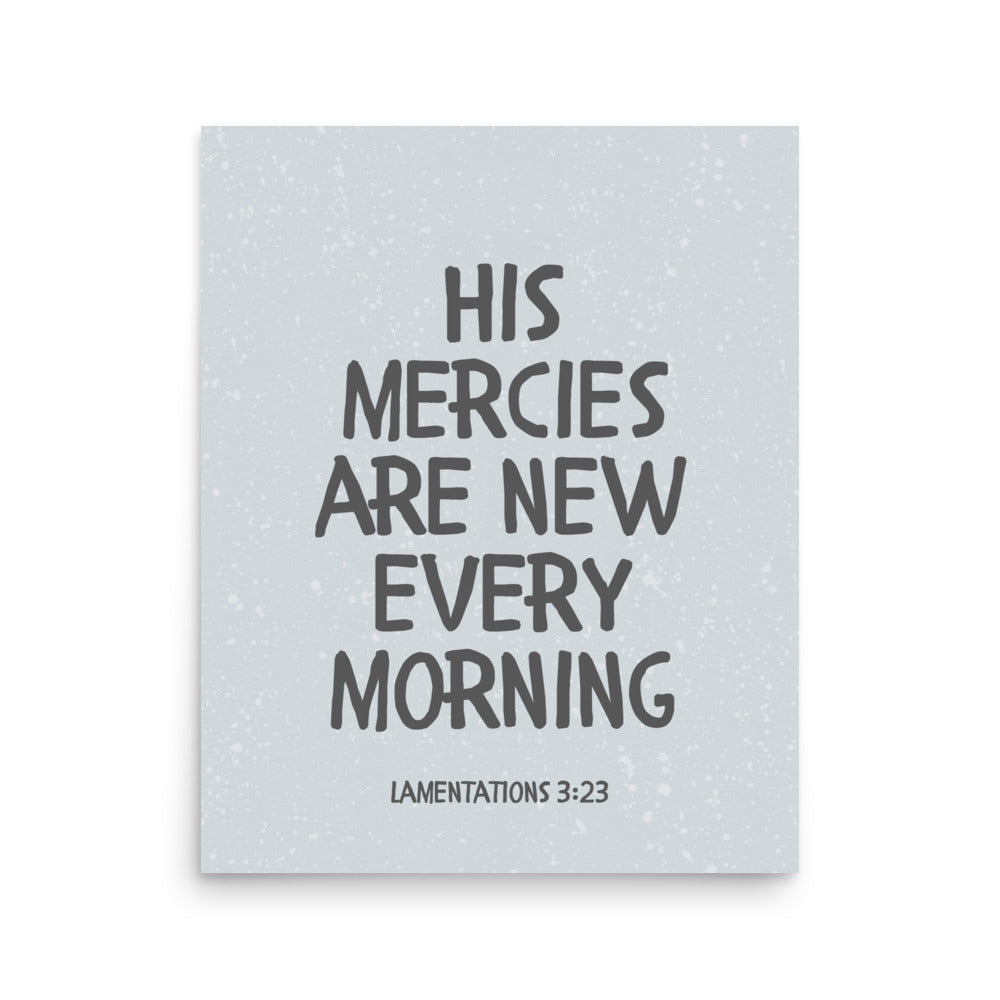 Lamentations 3:23, KJV - “His Mercies Are New Every Morning” – Framed Bible Verse Print