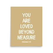 Ephesians 3:19 - “You Are Loved Beyond Measure” – Framed Bible Verse Print