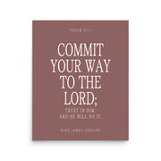 Commit Your Way: Psalm 37:5 Premium Matte Bible Verse Art