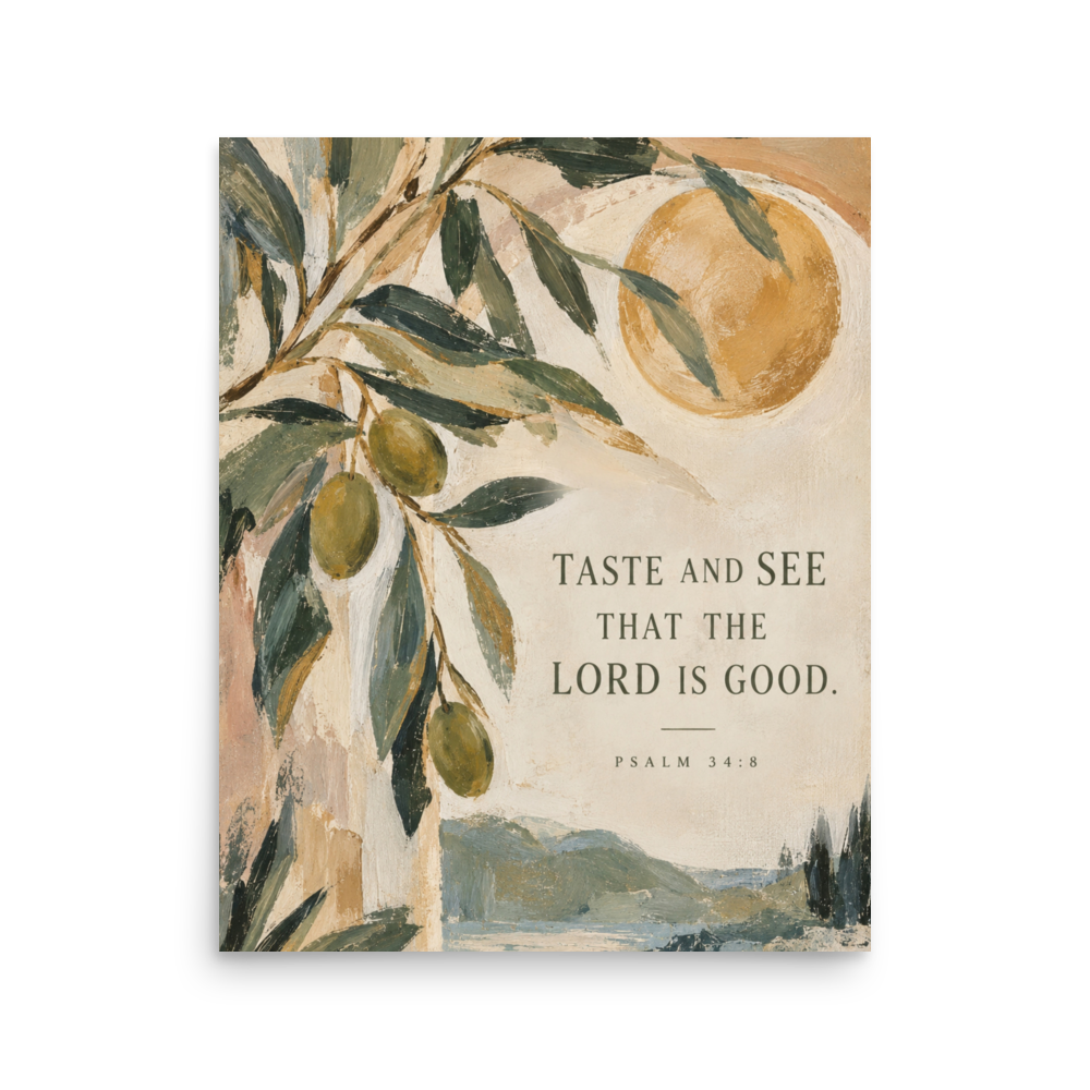 Taste and See Psalm 34:8 — Unframed Matte Paper / 16″×20″ portrait mockup