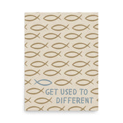 Get Used To Different - Jesus Fish Print - Christian Inspired Art