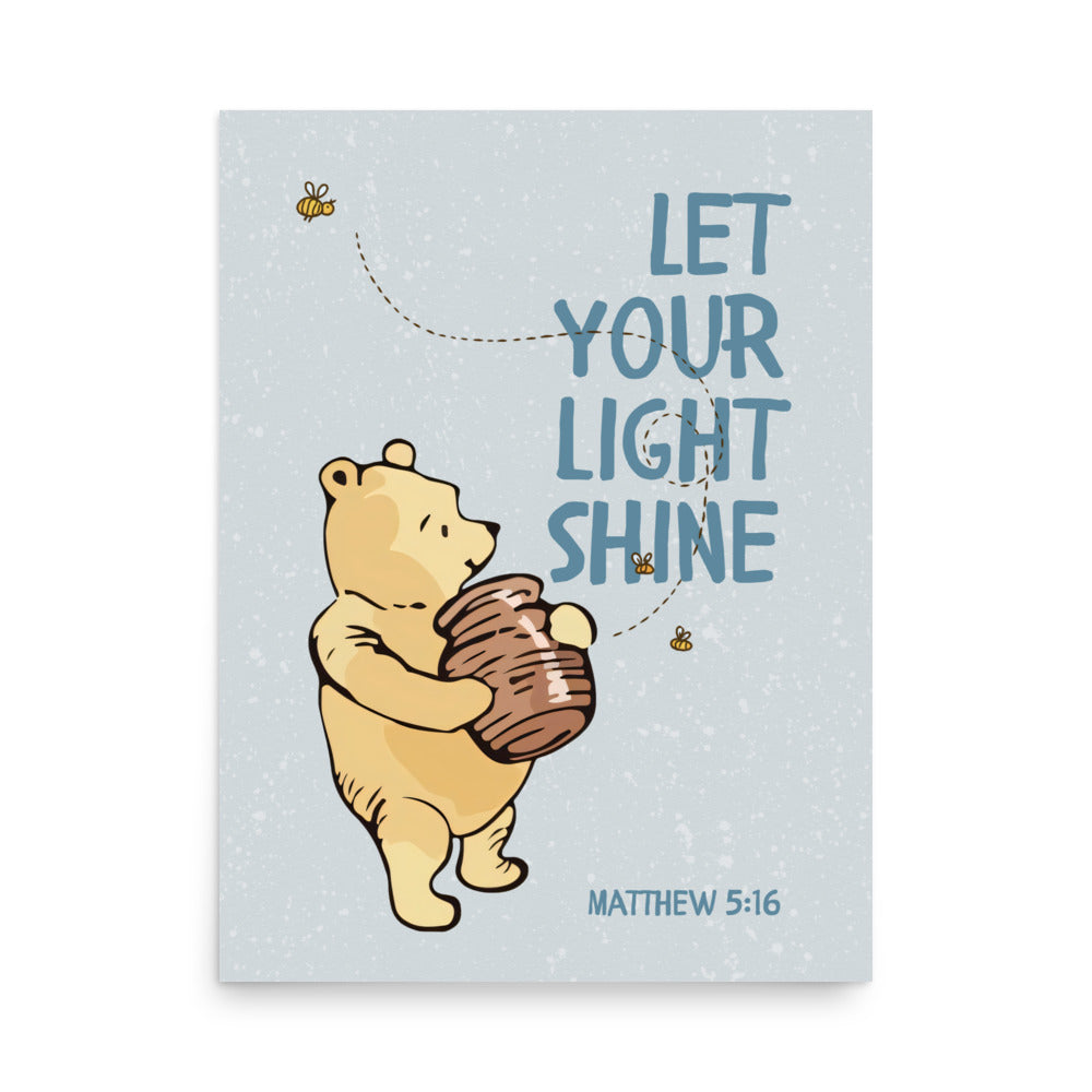 Matthew 5:16 – Pooh Bear Inspired Scripture Print