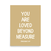 Ephesians 3:19 - “You Are Loved Beyond Measure” – Framed Bible Verse Print
