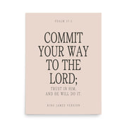 Commit Your Way: Psalm 37:5 Premium Matte Bible Verse Art