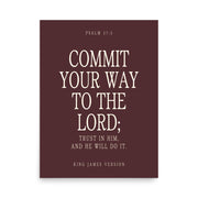 Commit Your Way: Psalm 37:5 Premium Matte Bible Verse Art
