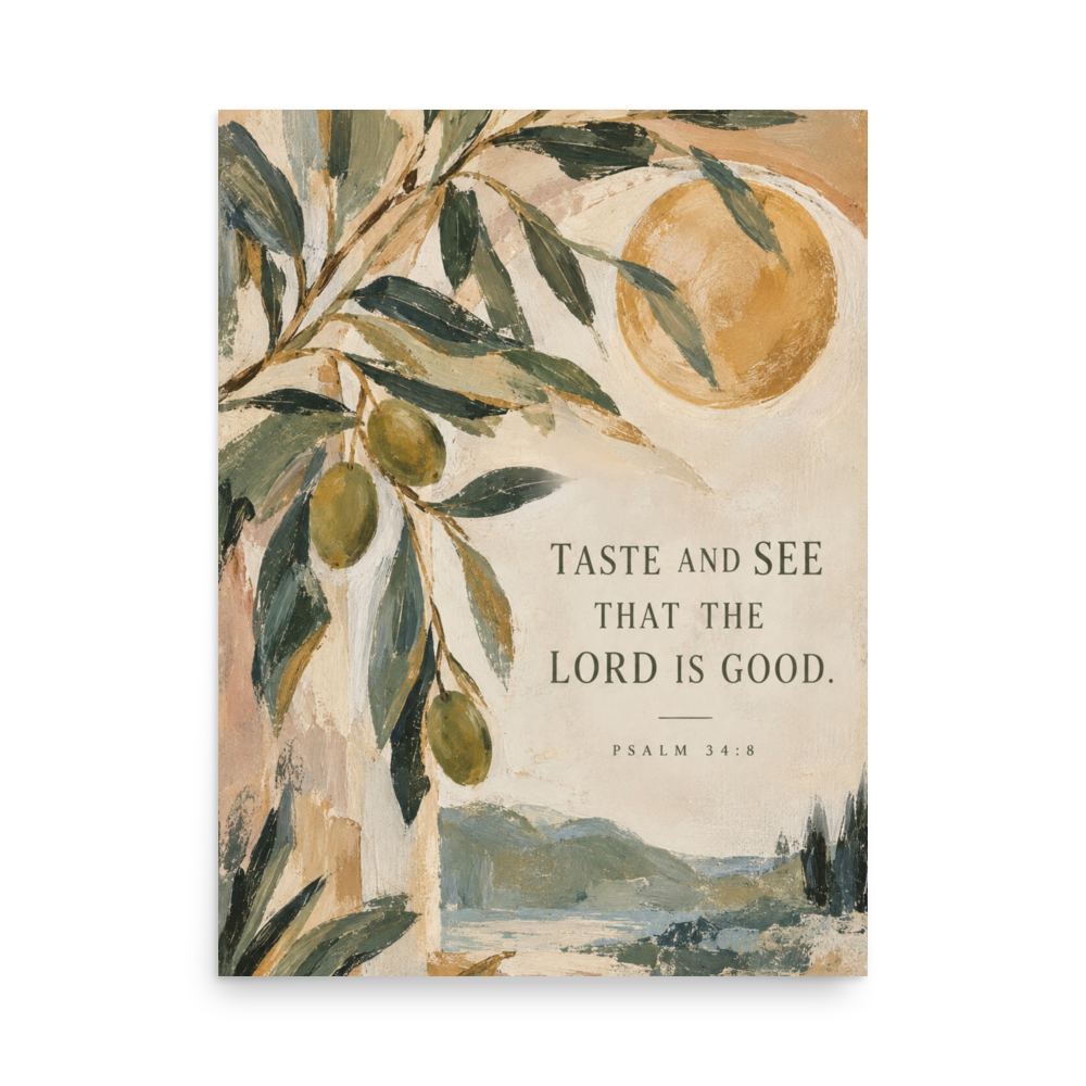 Taste and See Psalm 34:8 — Unframed Matte Paper / 18″×24″ portrait mockup