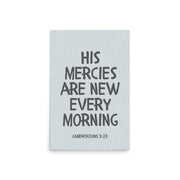 Lamentations 3:23, KJV - “His Mercies Are New Every Morning” – Framed Bible Verse Print