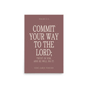 Commit Your Way: Psalm 37:5 Premium Matte Bible Verse Art