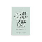 Commit Your Way: Psalm 37:5 Premium Matte Bible Verse Art