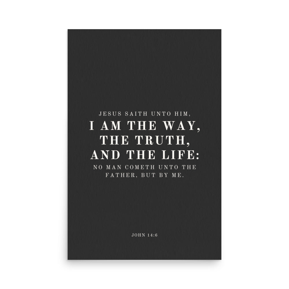 John 14:6 Black 24x36