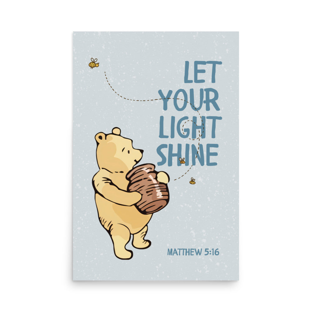 Matthew 5:16 – Pooh Bear Inspired Scripture Print