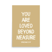 Ephesians 3:19 - “You Are Loved Beyond Measure” – Framed Bible Verse Print