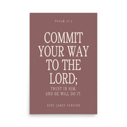 Commit Your Way: Psalm 37:5 Premium Matte Bible Verse Art