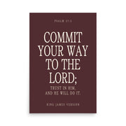 Commit Your Way: Psalm 37:5 Premium Matte Bible Verse Art