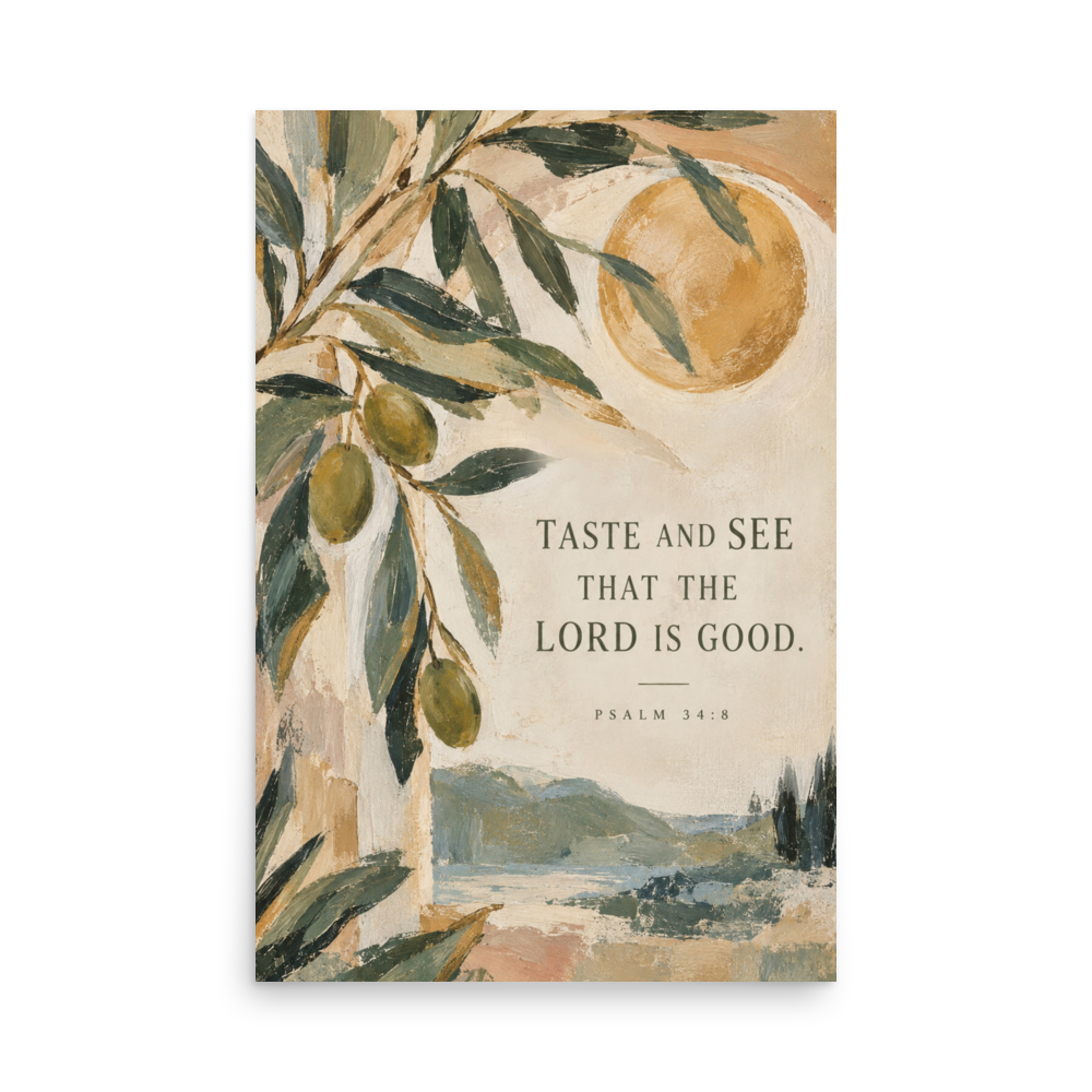 Taste and See Psalm 34:8 — Unframed Matte Paper / 24″×36″ portrait mockup