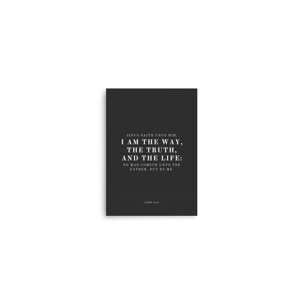 John 14:6 Black 5x7