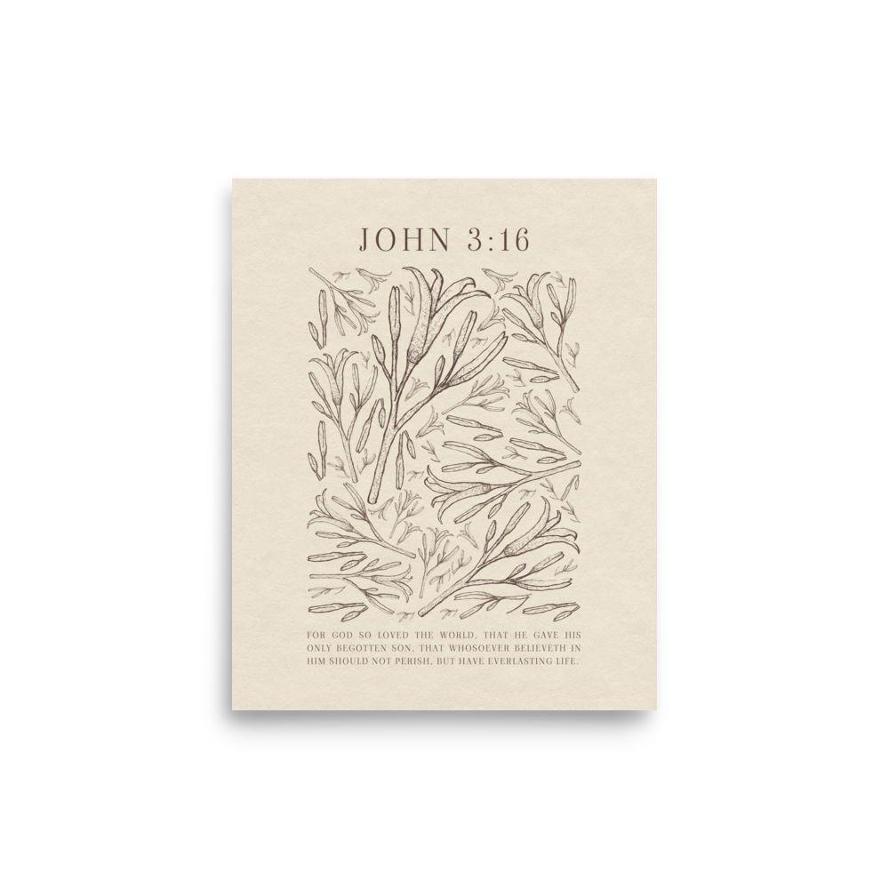 John 3:16 - Black Floral Art On Beige Background    Unframed Matte Paper / 5"x7"-Unframed Matte Paper / 8″×10″-Unframed Matte Paper / 11″×14″-Unframed Matte Paper / 12″×16″-Unframed Matte Paper / 12″×18″-Unframed Matte Paper / 16″×20″-Unframed Matte Paper / A2 (16.5″×23.3″)-Unframed Matte Paper / 18″×24″-Unframed Matte Paper / 24″×36″-Unframed Matte Paper / 20"x30" 